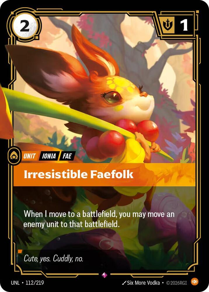Irresistible Faefolk 112/219 (Unleashed) - Foil