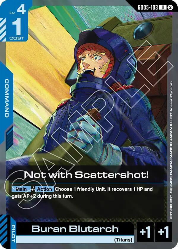 Not with Scattershot GD05-103 (Freedom Ascension)