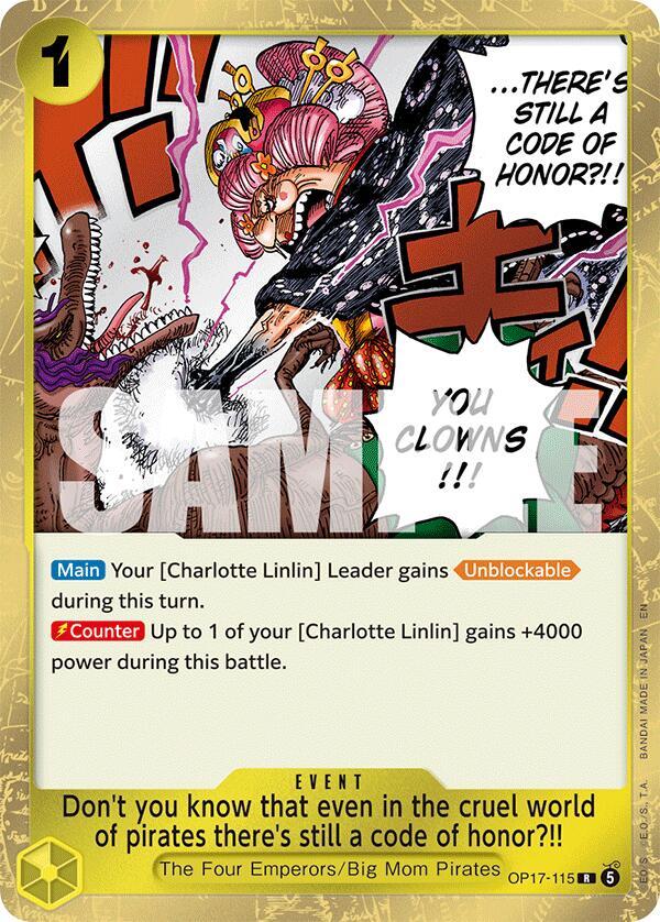 Don't you know that even in the cruel world of pirates there's still a code of honor?!! OP17-115 (The World's Strongest Warriors) - Foil