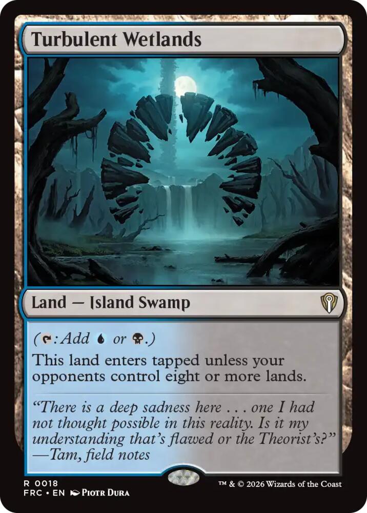 Turbulent Wetlands 18 (Commander: Reality Fracture)