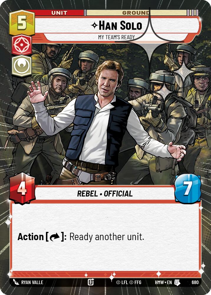 Han Solo My Teams Ready Hyperspace Foil 680 (Homeworlds) - Foil