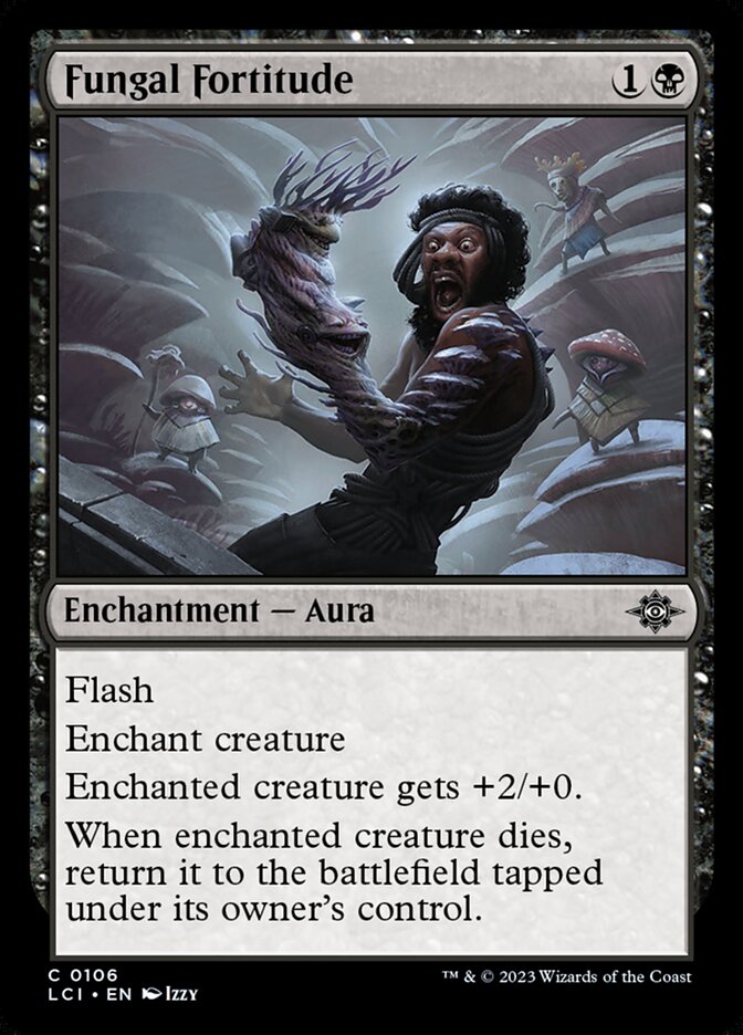 Fungal Fortitude 106 (The Lost Caverns of Ixalan) - Foil