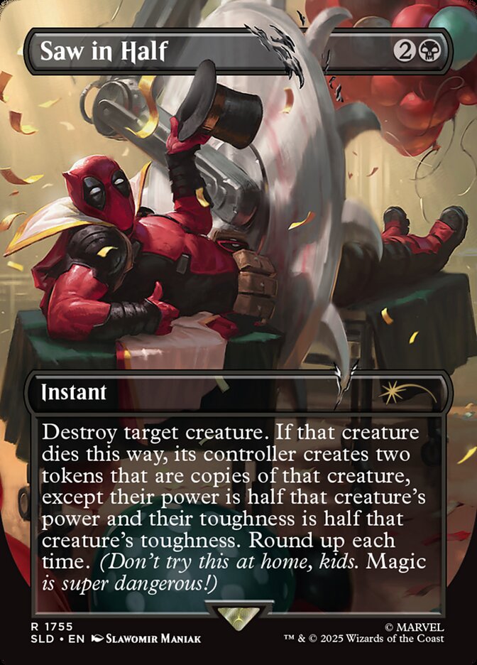 Saw in Half 1755 (Secret Lair Drop Series) - Borderless