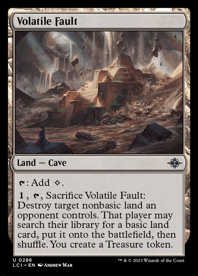 Volatile Fault 286/291 (The Lost Caverns of Ixalan)