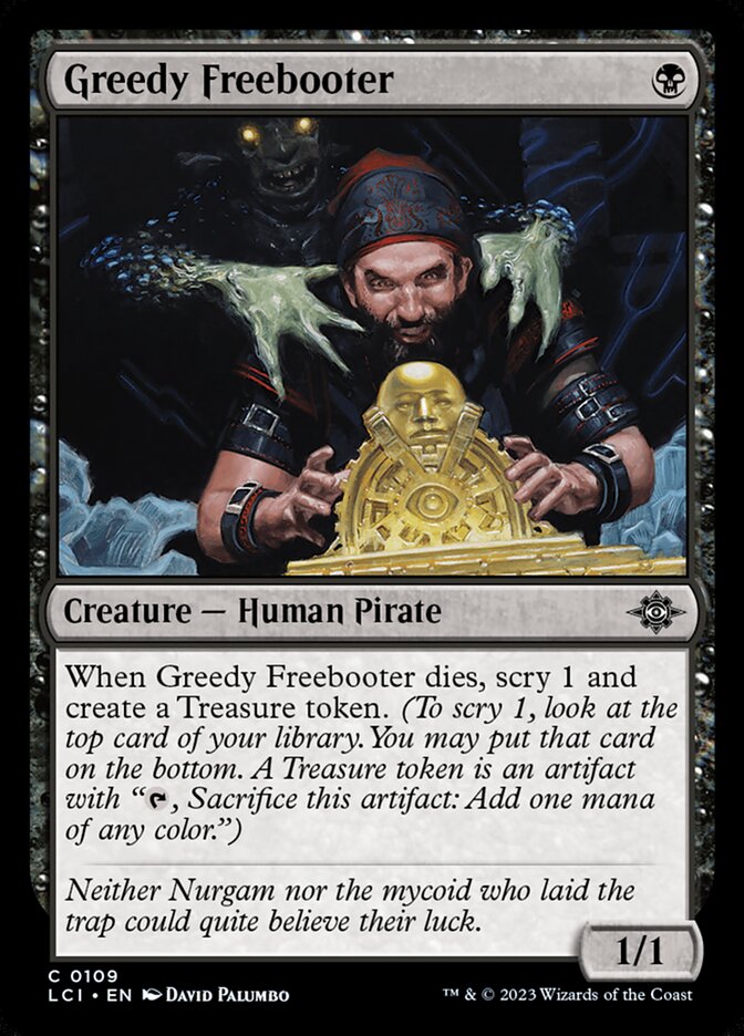 Greedy Freebooter 109/291 (The Lost Caverns of Ixalan) - Foil