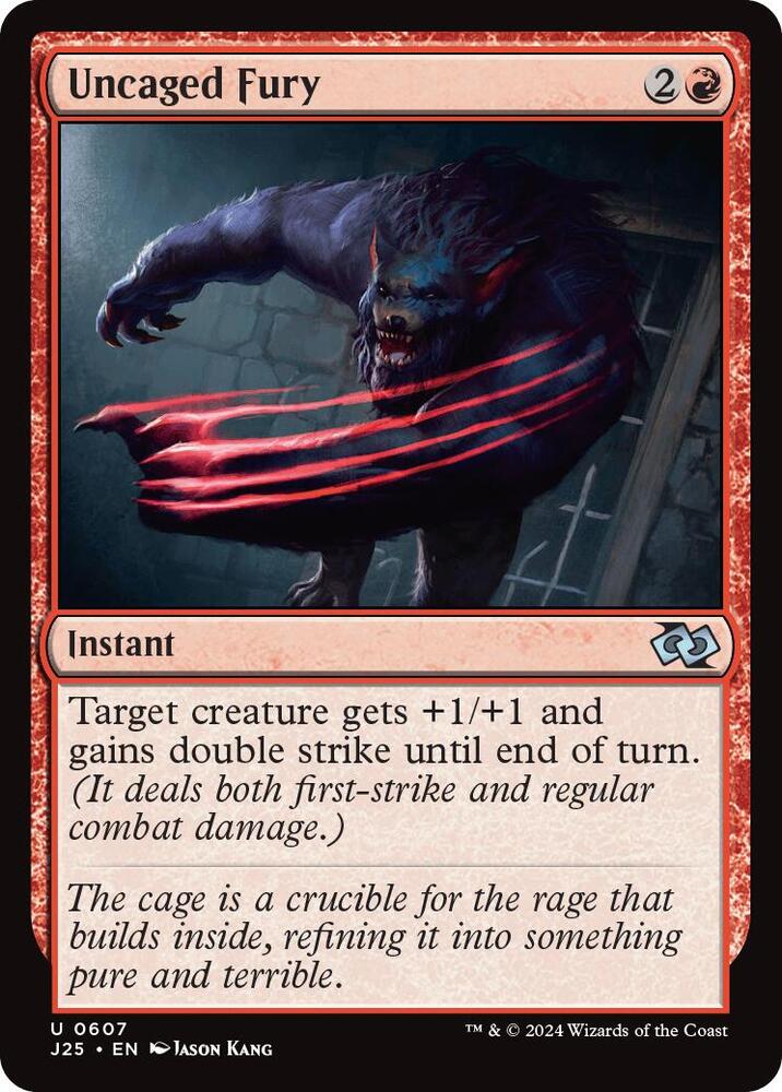 Uncaged Fury 607/779 (Foundations Jumpstart)