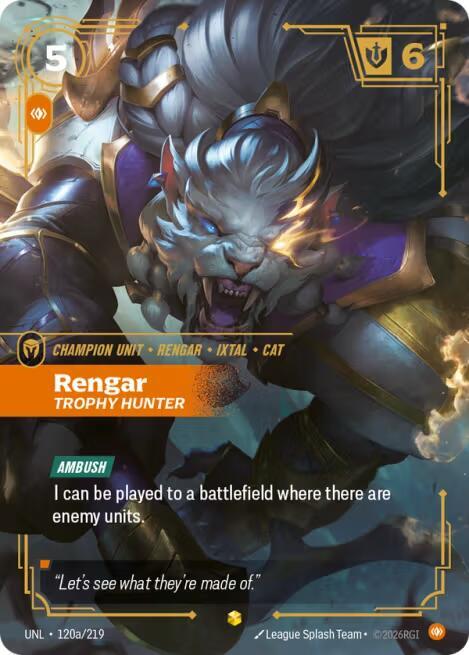 Rengar Trophy Hunter Alternate Art 120a/219 (Unleashed)  - Foil