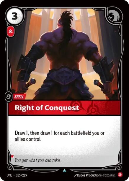 Right of Conquest 15/219 (Unleashed)  - Foil