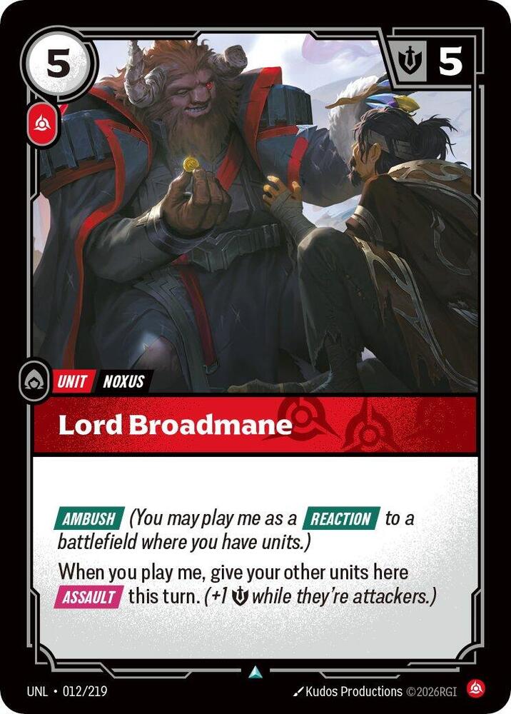 Lord Broadmane 12/219 (Unleashed)  - Foil