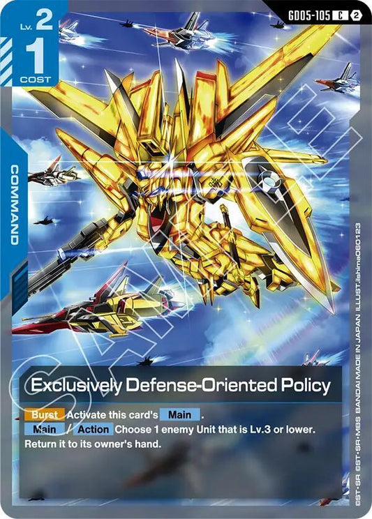 Exclusively Defense-Oriented Policy GD05-105 (Freedom Ascension) 