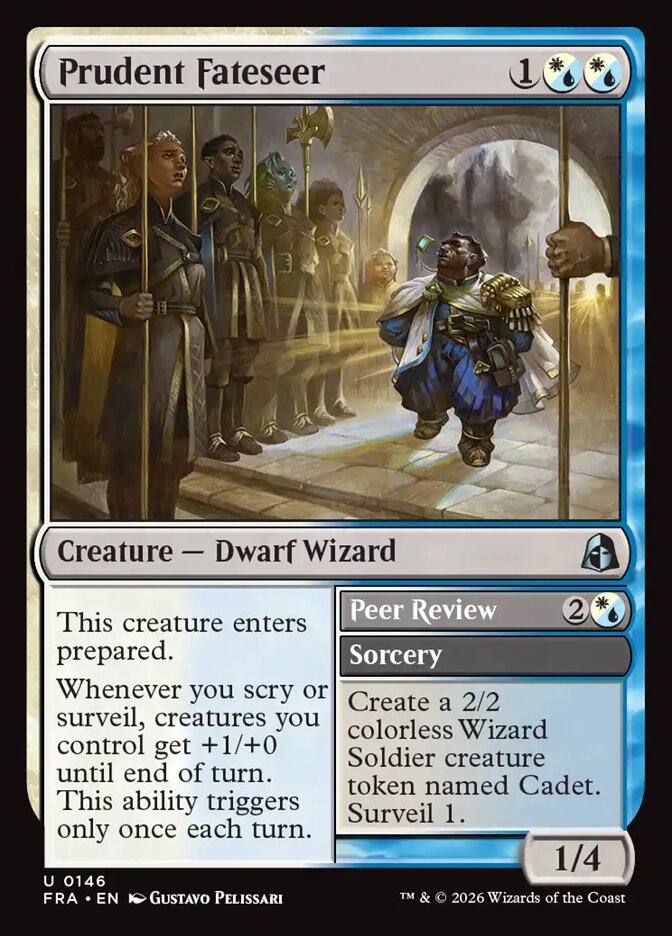 Prudent Fateseer // Peer Review 146 (Reality Fracture) 