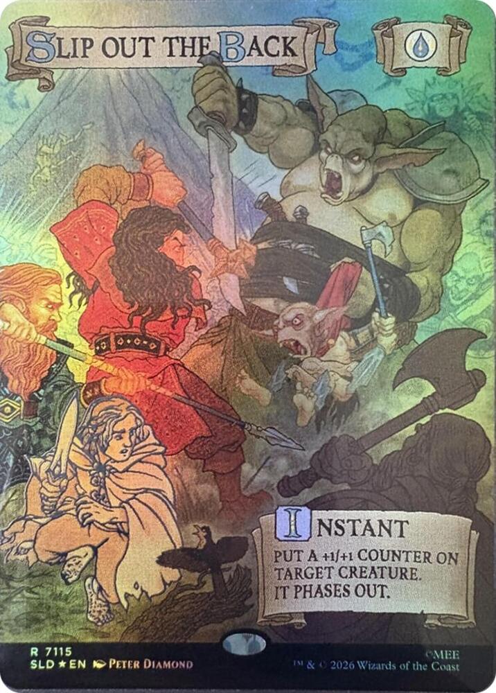 Slip Out the Back Out Of Sight Foil 7115 (Secret Lair Drop Series)  - Foil