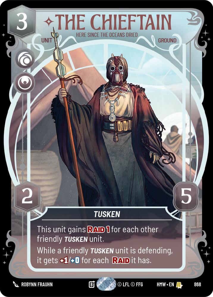 The Chieftain Here Since the Oceans Dried Prestige Foil 868 (Homeworlds)  - Foil