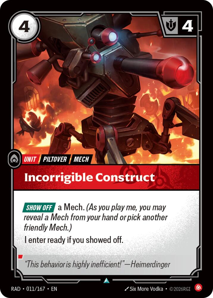 Incorrigible Construct 011/167 (Radiance)  - Foil