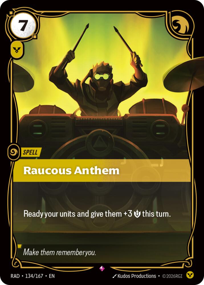 Raucous Anthem 134/167 (Radiance)  - Foil