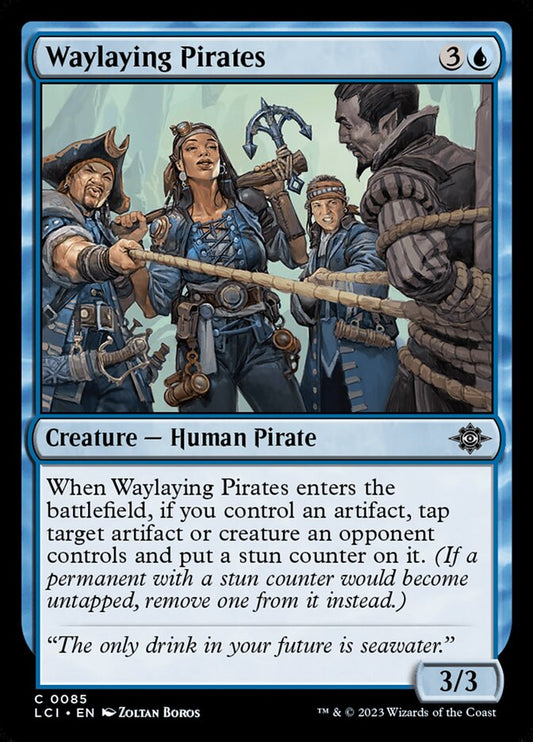 Waylaying Pirates 85/291 (The Lost Caverns of Ixalan) 