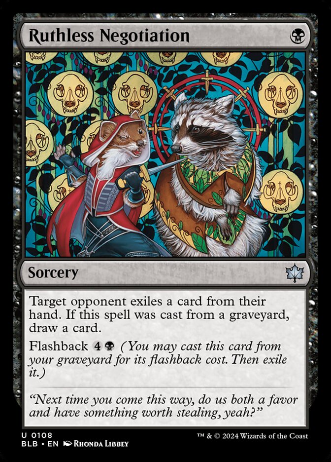 Ruthless Negotiation 108 (Bloomburrow)  - Foil