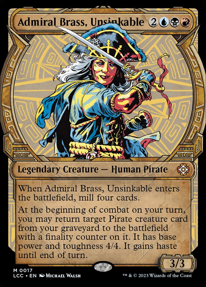 Admiral Brass, Unsinkable 17/370 (Commander: The Lost Caverns of Ixalan)  - Showcase