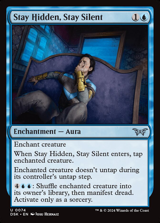 Stay Hidden, Stay Silent 74 (Duskmourn: House of Horror)  - Foil
