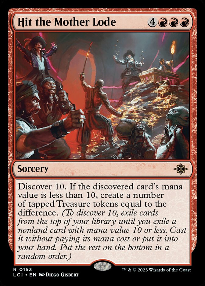 Hit the Mother Lode 153/291 (The Lost Caverns of Ixalan)  - Foil