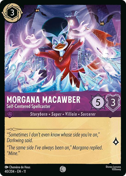 Morgana Macawber, Self Centered Spellcaster 40/204 (Winterspell) 