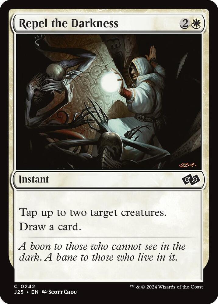 Repel the Darkness 242/779 (Foundations Jumpstart) 