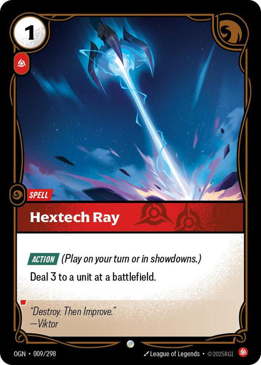 Hextech Ray 009/298 (Origins)  - Foil