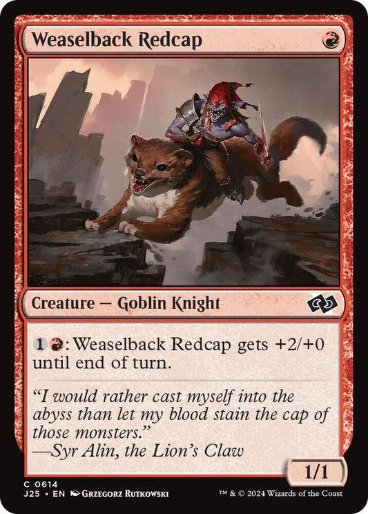 Weaselback Redcap 614/779 (Foundations Jumpstart) 